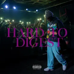 Hard To Digest - Single by J1hunnit album reviews, ratings, credits
