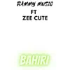 Bahiri - Single (feat. Zee Cute) - Single album lyrics, reviews, download
