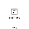 Only You - Single album lyrics, reviews, download