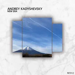 New Era - Single by Andrey Kadyshevsky album reviews, ratings, credits