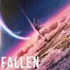 Fallen (feat. LEVVII & Arcade777) - Single album lyrics, reviews, download