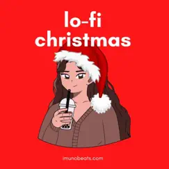 Lo-Fi Christmas by Heston Mimms & Imuno album reviews, ratings, credits