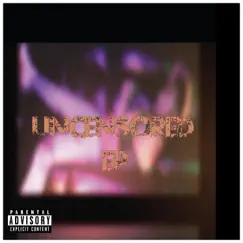 Uncensored Ep by Corey Donae album reviews, ratings, credits