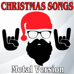 Christmas Songs (Metal Version) - Single by Yony Gut1 album reviews, ratings, credits