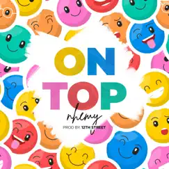 On Top - Single by Nhemy album reviews, ratings, credits