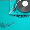 Everything (Live) - Single album lyrics, reviews, download