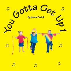 You Gotta Get Up 1 by Leonie Cecich album reviews, ratings, credits