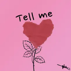 Tell Me - Single by M@rlon album reviews, ratings, credits