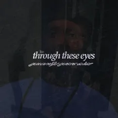 Through These Eyes Song Lyrics
