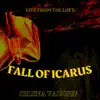 Fall of Icarus (Live from the Loft) album lyrics, reviews, download