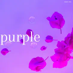 Purple - Single by HAMG 002 album reviews, ratings, credits