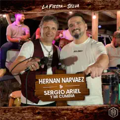 La fiesta - Selva - Single by Hernán Narvaez & Sergio Ariel Y Mi Cumbia album reviews, ratings, credits