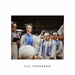 Till Tomorrow - Single by Alyssa Keiser album reviews, ratings, credits