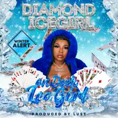 On Deck - Single by Diamond Icegirl album reviews, ratings, credits
