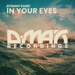 In Your Eyes - Single by Roman Sand album reviews, ratings, credits