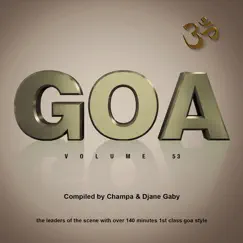 Goa, Vol. 53 by Champa & DJane Gaby album reviews, ratings, credits