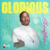 Glorious - Single album lyrics, reviews, download