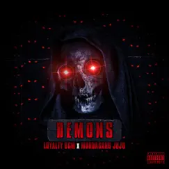Demons - Single (feat. Murdagang Juju) - Single by Loyaltybgm album reviews, ratings, credits