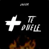 + Te Duele - Single album lyrics, reviews, download