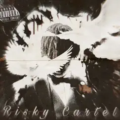 Risky Cartel 2 by RISKY CARTEL album reviews, ratings, credits