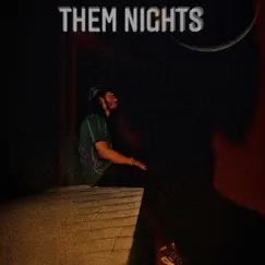 Them Nights - Single by Havii album reviews, ratings, credits