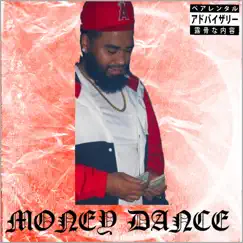 Money Dance - Single by BigBagMack album reviews, ratings, credits