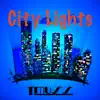 City Lights - Single album lyrics, reviews, download