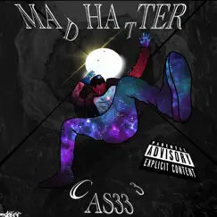 Mad Hatter (feat. JaMar Locate) - Single by Cas333 album reviews, ratings, credits
