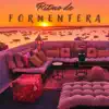 Ritmo de Formentera album lyrics, reviews, download