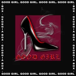 Good Girl Song Lyrics