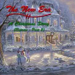 A Christmas Story (Reprise, Pt. 2) - Single by The New Era album reviews, ratings, credits