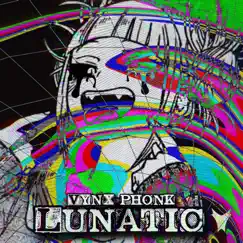 Lunatic Song Lyrics