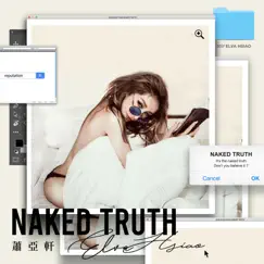Naked Truth赤裸真相 by Elva Hsiao album reviews, ratings, credits