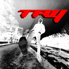Try - Single by Doadust album reviews, ratings, credits