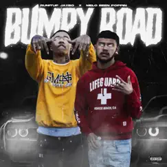 Bumpy Road (feat. Runitup Jaybo) - Single by Melo Been Poppin album reviews, ratings, credits