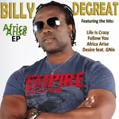 Africa Arise EP by Billy Degreat album reviews, ratings, credits