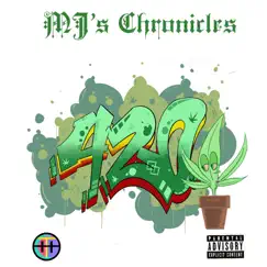 MJ Chronicles 420 (feat. TOTE$, SP Flacko, Don Fable, Alex Grand & Lalisimo Prime) - Single by Hippy Tribe Circle album reviews, ratings, credits