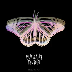 Butterfly - Single by Kevtopo album reviews, ratings, credits
