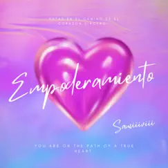 Empoderamiento - Single by Sauciiiviii album reviews, ratings, credits