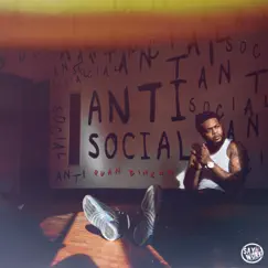 Anti Social by Quan Dinero album reviews, ratings, credits