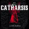 Process of Catharsis (Raw Version) - Single album lyrics, reviews, download