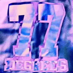 77 Degrees - Single by XT Dream album reviews, ratings, credits