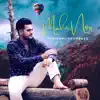 Mahi Noz - Single album lyrics, reviews, download