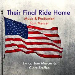 Their Final Ride Home (feat. Tom Mercer) - Single by Round the Globe album reviews, ratings, credits