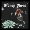 Money Phone - Single album lyrics, reviews, download