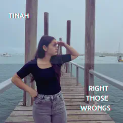 Right Those Wrongs - Single by Tinah album reviews, ratings, credits
