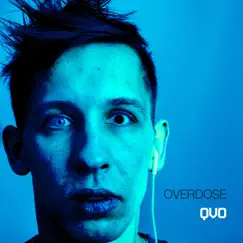Overdose - Single by QVO album reviews, ratings, credits