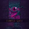 Temple Gate - Single album lyrics, reviews, download