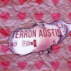 SO Done (Radio Version) - Single by Terron Austin album reviews, ratings, credits