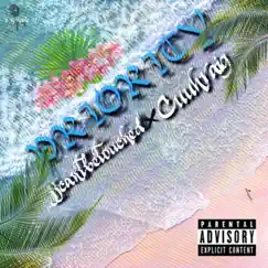 Priority (feat. Cuuhraig) - Single by Jjcantbetouched album reviews, ratings, credits